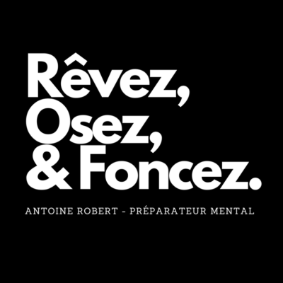 Antoine Robert Rêvez, Osez & Foncez